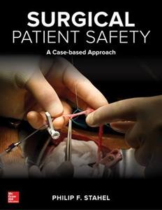 Surgical Patient Safety: A Case-Based Approach