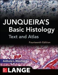 Junqueira's Basic Histology: Text and Atlas