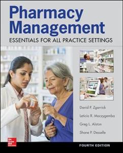 Pharmacy Management: Essentials for All Practice Settings