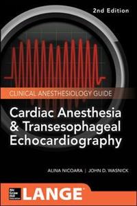 Cardiac Anesthesia and Transesophageal Echocardiography - Click Image to Close