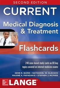 CURRENT Medical Diagnosis and Treatment Flashcards, 2E - Click Image to Close