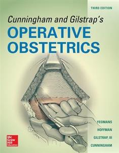 Cunningham and Gilstrap's Operative Obstetrics 3rd edition