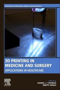3D Printing in Medicine and Surgery: Applications in Healthcare - Click Image to Close