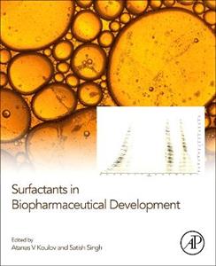 Surfactants in Biopharmaceutical Development