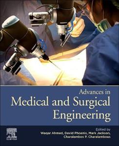 Advances in Medical and Surgical Engineering - Click Image to Close