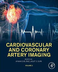 Cardiovascular and Coronary Artery Imaging , Volume 2