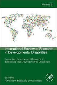 Prevention Science and Research in Intellectual and Developmental Disabilities: Volume 61 - Click Image to Close