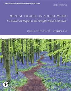 Mental Health in Social Work: A Casebook on Diagnosis and Strengths Based Assessment - Click Image to Close