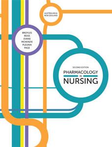 Pharmacology in Nursing: 2nd Australian & New Zealand Edition with Student Resource Access 12 Months
