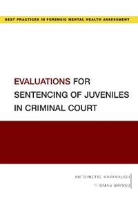 Evaluations for Sentencing of Juveniles in Criminal Court - Click Image to Close