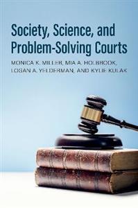 Society, Science, and Problem-Solving Courts - Click Image to Close