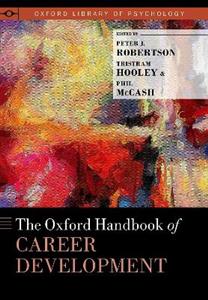 The Oxford Handbook of Career Development - Click Image to Close