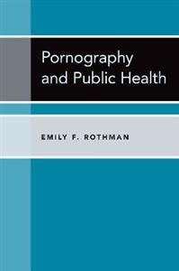 Pornography and Public Health - Click Image to Close