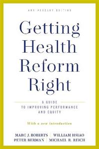 Getting Health Reform Right Anniversary Edition - Click Image to Close