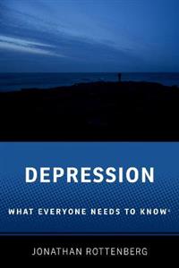 Depression What Everyone Needs to KnowRG - Click Image to Close