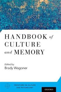 Handbook of Culture and Memory - Click Image to Close