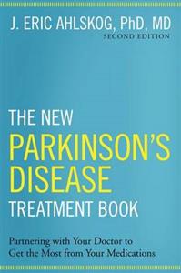 The New Parkinson's Disease Treatment Book: Partnering with Your Doctor to Get the Most from Your Medications - Click Image to Close