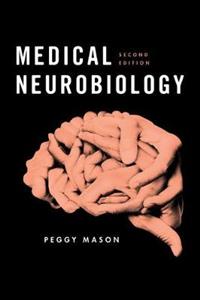 Medical Neurobiology 2nd edition - Click Image to Close