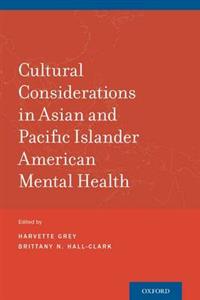 Cultural Considerations in Asian and Pacific Islander American Mental Health - Click Image to Close