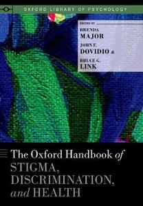 The Oxford Handbook of Stigma, Discrimination, and Health - Click Image to Close