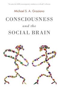 Consciousness and the Social Brain - Click Image to Close