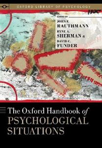 The Oxford Handbook of Psychological Situations - Click Image to Close