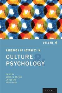 Handbook of Advances in Culture and Psychology, Volume 6 - Click Image to Close