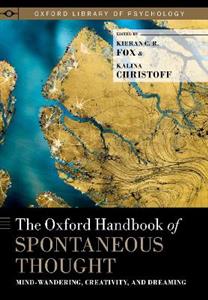 The Oxford Handbook of Spontaneous Thought - Click Image to Close