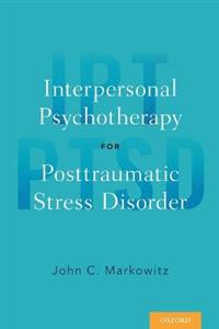 Interpersonal Psychotherapy for Posttraumatic Stress Disorder - Click Image to Close