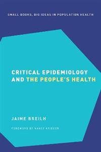 Critical Epidemiology and the People's Health - Click Image to Close