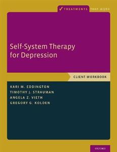 Self-System Therapy for Depression Client Workbook - Click Image to Close