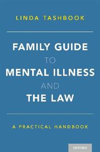 Family Guide to Mental Illness and the Law - Click Image to Close