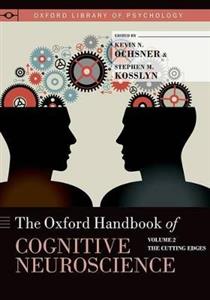 Oxford Handbook of Cognitive Neuroscience - Click Image to Close