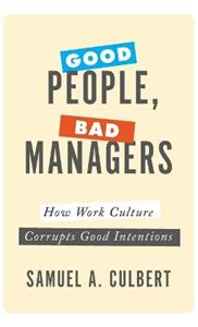 Good People, Bad Managers - Click Image to Close