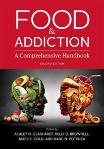 Food and Addiction: A Comprehensive Handbook - Click Image to Close