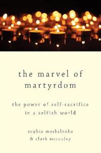 The Marvel of Martyrdom - Click Image to Close