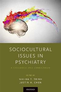 Sociocultural Issues in Psychiatry - Click Image to Close