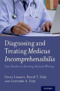 Diagnosing and Treating Medicus Incomprehensibilis - Click Image to Close