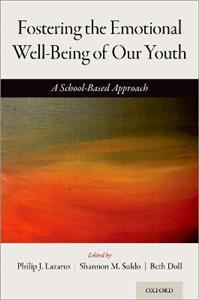 Fostering the Emotional Well-Being of Our Youth A School-Based Approach - Click Image to Close