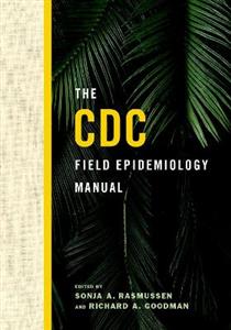 The CDC Field Epidemiology Manual - Click Image to Close