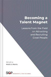 Becoming a Talent Magnet