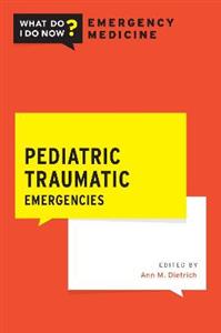 Pediatric Traumatic Emergencies - Click Image to Close