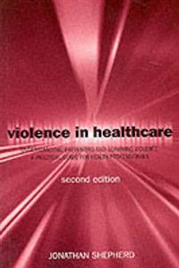 Violence in Health Care - Click Image to Close