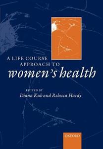 A Life Course Approach to Womens Health