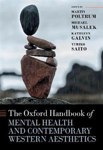 Oxford Handbook of Mental Health and Contemporary Western Aesthetics - Click Image to Close