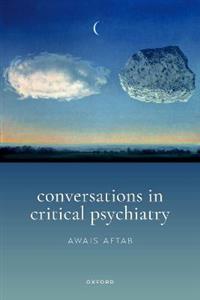 Conversations in Critical Psychiatry - Click Image to Close