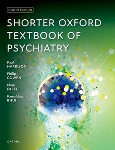 Shorter Oxford Textbook Of Psychiatry 8E Paperback