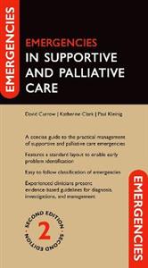 Emergencies in Supportive and Palliative Care - Click Image to Close