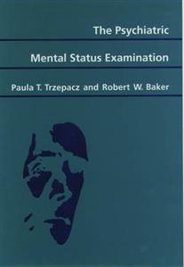 Psychiatric Mental Status Examination, The