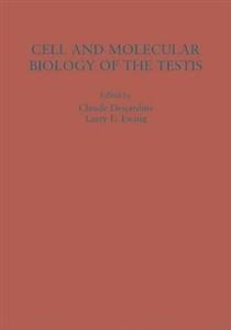 Cell and Molecular Biology of the Testis